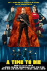 A Time To Die Movie Streaming Online