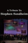 A Tribute to Stephen Sondheim Movie Streaming Online