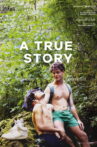 A True Story Movie Streaming Online