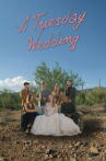A Tuesday Wedding Movie Streaming Online