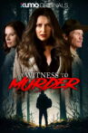A Witness to Murder Movie Streaming Online