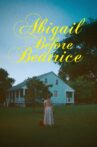 Abigail Before Beatrice Movie Streaming Online