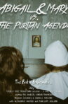 Abigail & Mary vs. The Puritan Agenda Movie Streaming Online