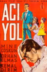Acı Yol Movie Streaming Online