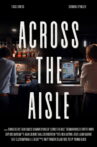 Across the Aisle Movie Streaming Online
