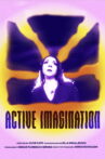 Active Imagination Movie Streaming Online