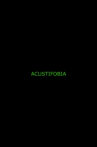 Acustifobia Movie Streaming Online