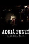Adrià Puntí Movie Streaming Online