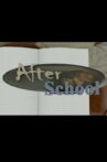 After School: Ch.1 Movie Streaming Online