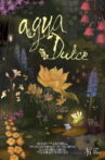 Agua Dulce Movie Streaming Online