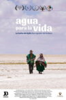 Agua para la vida. La lucha de Ayllu San Agustín de Puñaca Movie Streaming Online