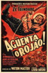 Aguenta o Rojão Movie Streaming Online