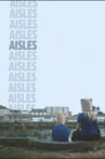 Aisles Movie Streaming Online