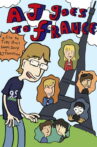 AJ Goes to France Movie Streaming Online