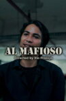 Al Mafioso Movie Streaming Online