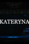Alexander Rodin : Kateryna Movie Streaming Online