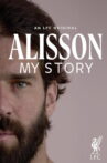 Alisson: My Story Movie Streaming Online