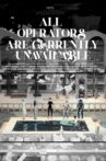 All Operators Are Currently Unavailable Movie Streaming Online