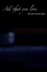 All That You Love Movie Streaming Online