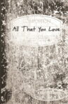 All That You Love Movie Streaming Online
