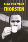 Alla vill vara Thorsten Movie Streaming Online