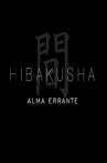 Alma Errante – Hibakusha Movie Streaming Online