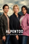 Alpentod - Ein Bergland-Krimi - Alte Wunden Movie Streaming Online