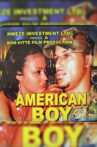 American Boy Movie Streaming Online