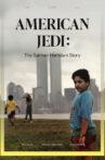 American Jedi: The Salman Hamdani Story Movie Streaming Online