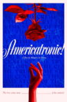 Americatronic! Movie Streaming Online