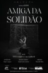 Amiga da Solidão Movie Streaming Online