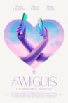Amiguis Movie Streaming Online