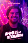 Amores de Bernardo Movie Streaming Online