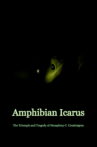 Amphibian Icarus: The Triumph and Tragedy of Humphrey C. Croakington Movie Streaming Online