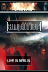 Amplifier: Live in Berlin Movie Streaming Online