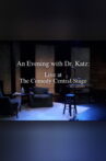 An Evening with Dr. Katz: Live from the Comedy Central Stage Movie Streaming Online