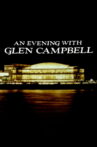 An Evening with Glen Campbell Movie Streaming Online