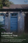 An Eventual Calamity of Time Movie Streaming Online