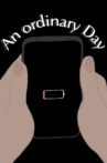 An Ordinary Day Movie Streaming Online