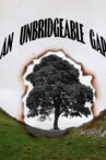An Unbridgeable Gap Movie Streaming Online