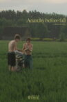 Anarchy Before Fall Movie Streaming Online