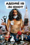 André Is an Idiot Movie Streaming Online