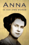 Anna In Her Own Words Movie Streaming Online