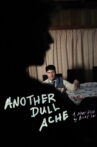 Another Dull Ache Movie Streaming Online
