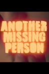 Another Missing Person Movie Streaming Online
