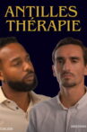 Antilles Thérapie Movie Streaming Online