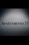 Apartamento 33 Movie Streaming Online