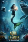Aqua League Movie Streaming Online