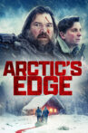 Arctic's Edge Movie Streaming Online