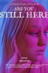 Are You Still Here Movie Streaming Online